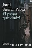 El Passat que vindrà