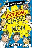 La pitjor classe del món