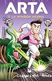 Arta y la invasión máxima