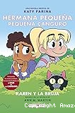 Karen y lla bruja