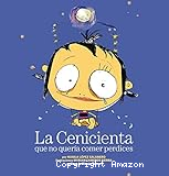 La Cenicienta que no quería comer perdices
