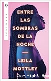 Entre las sombras de la noche