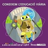 Coneixem l'educació viària