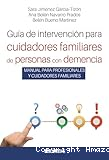 Guía de intervención para cuidadores familiares de personas con demencia