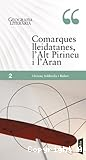 Comarques lleidatanes, l'Alt Pirineu i l'Aran