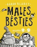 Males bèsties: episodis 5 i 6