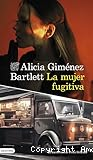 La mujer fugitiva