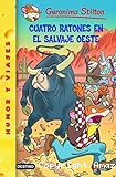 Cuatro ratones en el salvaje oeste