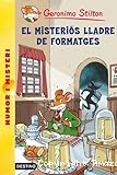 El misteriós lladre de formatges