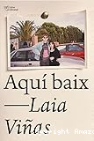 Aquí baix