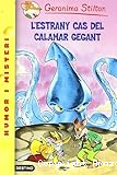L´estrany cas del calamar gegant