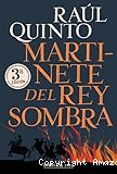 Martinete del rey sombra