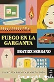 Fuego en la garganta