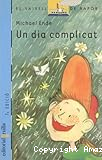 Un dia complicat