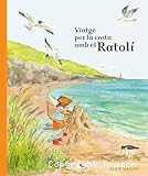 Viatge per la costa amb el Ratolí