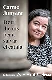 Deu lliçons per a salvar el català