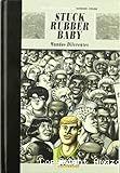 Stuck rubber baby : mundos diferentes