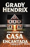 Como vender una casa encantada
