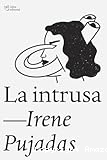 La intrusa