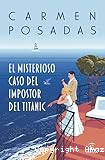 El misterioso caso del impostor del Titanic