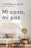 Mi casa, mi paz
