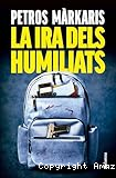 La Ira dels humiliats