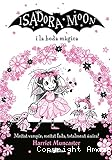 Isadora Moon i la boda màgica