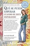 Qu&eacute; se puede esperar cuando se est&aacute; esperando