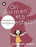 On dormen els estels?