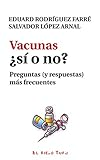 Vacunas, &iquest;s&iacute; o no?