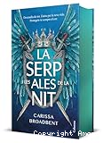 La serp i les ales de la nit
