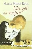 L'&Agrave;ngel del vespre