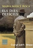 Els dies dif&iacute;cils
