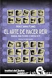 El arte de hacer re&iacute;r