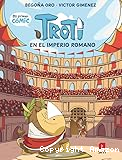 Troti en el imperio romano