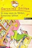 El meu nom és Stilton, Geronimo Stilton