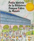 Petita hist&ograve;ria de la Biblioteca Pompeu Fabra de Matar&oacute;