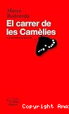 El carrer de les Cam&egrave;lies