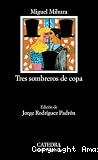 Tres sombreros de copa