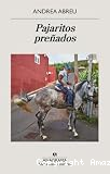 Pajaritos pre&ntilde;ados