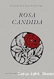Rosa C&agrave;ndida