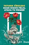 Quan siguis feli&ccedil;, ataca tu primer