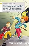 Él dia que el metro se´ns va empassar