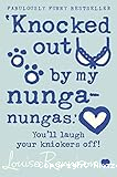 Knocked out by my nunga-nungas