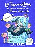 Las tres mellizas - El diario secreto de la bruja aburrida