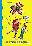 Tina super bruixa i en pitus (Tina embruixa els deures)