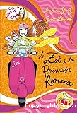 La Zoe i la princesa romana