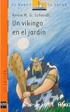 Un vikingo en el jardín
