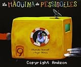 La Màquina de fer Pessigolles