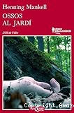 Ossos al jardí